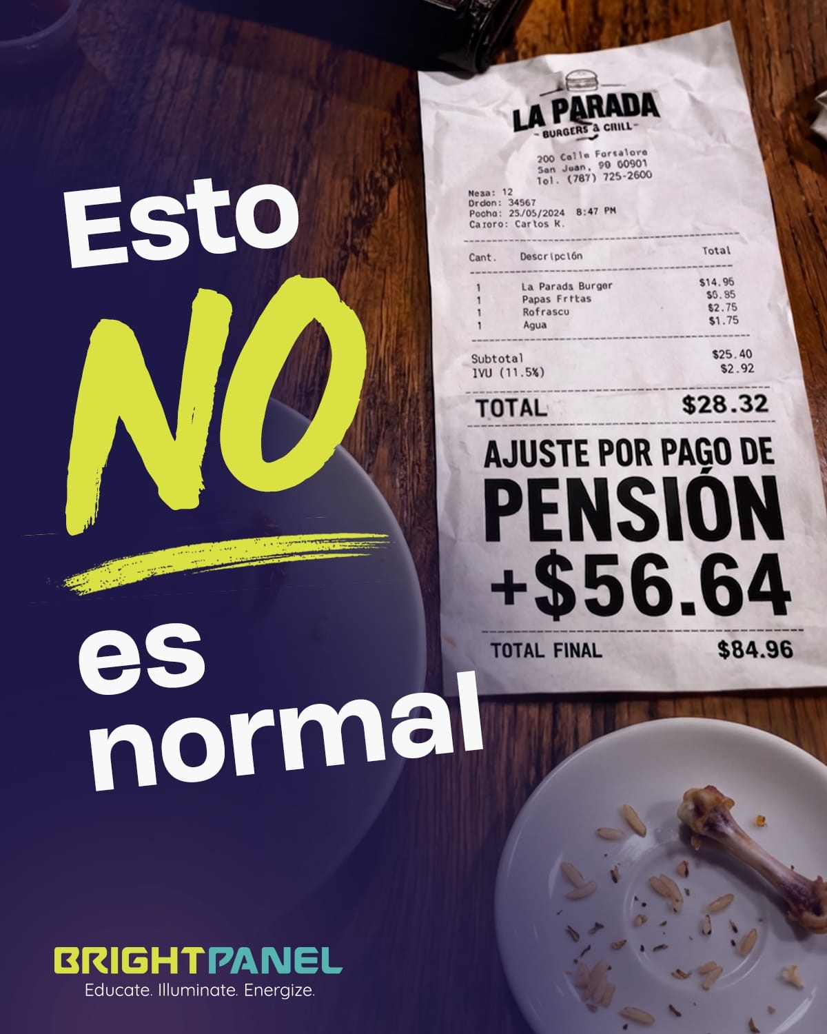 Arte de campaña BrightPanel con el mensaje Esto NO es normal sobre un recibo con cargo adicional.
